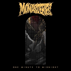 Monasteries - One Minute To Midnight